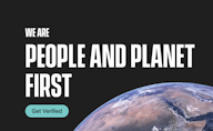 Black background with bold white text reading "We are People and Planet First" above an image of Earth from space. A teal button below the text says "Get Verified."